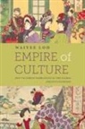 Waiyee Loh - Empire of Culture