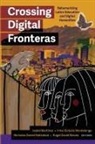 Isabel (EDT)/ Montelongo Martinez, Martinez Isabel, Irma Victoria Montelongo, Nicholas Daniel Natividad, Ángel David Nieves - Crossing Digital Fronteras