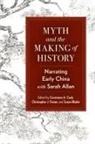 Constance A. (EDT)/ Foster Cook, Constance A. Foster Cook, Blader Susan, Cook Constance A., Christopher J. Foster - Myth and the Making of History