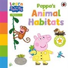 Peppa Pig - Learn with Peppa: Peppa's Animal Habitats