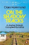 Clare Hammond, Hammond Clare - On the Shadow Tracks