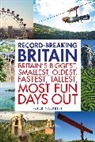 Peter Naldrett - Record-breaking Britain