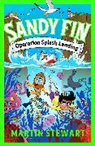 Martin Stewart, Stewart Martin, Gutierrez Santy, Pedro Rodríguez - Sandy Fin: Operation Splash Landing