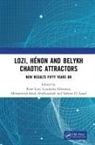 Rene Efremova Lozi, Mohammed-Salah Abdelouahab, Lyudmila Efremova, Safwan El Assad, El Assad Safwan, René Lozi - Lozi, Henon and Belykh Chaotic Attractors