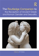 K. Moore, Moore K. - The Routledge Companion to the Reception of Ancient Greek and Roman Gender and Sexuality