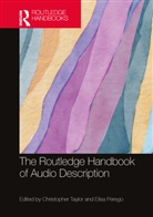 Christopher Perego Taylor, Elisa Perego, Perego Elisa, Christopher Taylor - Routledge Handbook of Audio Description