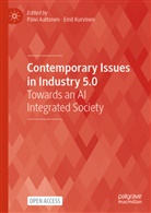 Päivi Aaltonen, Kurvinen, Emil Kurvinen - Contemporary Issues in Industry 5.0