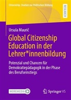 Ursula Mauric, Ursula Maurič - Global Citizenship Education in der Lehrer*innenbildung