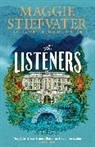 Maggie Stiefvater - The Listeners