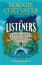 Maggie Stiefvater - The Listeners