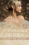 Annie Claydon, Claydon Annie, Kate Hewitt, Hewitt Kate, Rebecca Winters, Winters Rebecca - Princess Brides: Friends To Lovers
