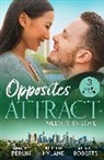 Amalie Berlin, Berlin Amalie, Juliette Hyland, Alison Roberts - Opposites Attract: Medics In Love