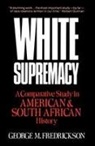 George M. Fredrickson - White Supremacy