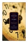 Chrisoula Andreou, Andreou Chrisoula, Mark D. White, White Mark D. - The Thief of Time