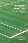 Franc Klaassen, Franc Magnus Klaassen, Klaassen Franc, Jan R. Magnus, Magnus Jan R. - Analyzing Wimbledon