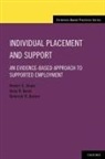 Deborah R Becker, Deborah R. Becker, Gary R. Bond, Robert E. Drake - Individual Placement and Support