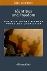Allison Weir, Weir Allison - Identities and Freedom