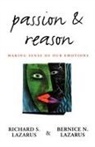 Richard S. Lazarus, Lazarus Bernice N., Lazarus Richard S. - Passion and Reason