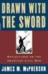James M. McPherson, McPherson James M. - Drawn with the Sword