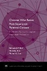 Nicholas Bala, Bala Nicholas, Barbara Jo Fidler, Barbara Jo (Psychologist Fidler, Fidler Barbara Jo, Michael A. Saini... - Children Who Resist Postseparation Parental Contact