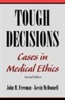 Freeman, John Freeman, Kevin McDonnell - Tough Decisions