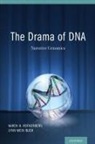 Lynn W Bush, Bush Lynn Wein, Karen H Rothenberg, Karen H./ Bush Rothenberg, Rothenberg Karen H. - The Drama of DNA