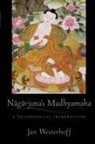 Jan Westerhoff, Westerhoff Jan - Nagarjuna's Madhyamaka