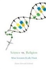 Elaine Howard Ecklund - Science Vs. Religion