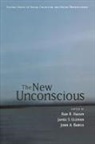 John A Bargh, Ran R Hassin, James S Uleman, John A. Bargh, Bargh John A., Ran R. Hassin... - The New Unconscious
