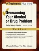 Dennis C. Daley, Dennis C./ Marlatt Daley, Daley Dennis C., G. Alan Marlatt, Marlatt G. Alan - Overcoming Your Alcohol Or Drug Problem