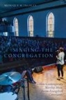 Monique M Ingalls, Monique M. Ingalls - Singing the Congregation