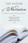 Robert Kellogg, James Phelan, Robert Scholes, Robert E. Scholes - The Nature of Narrative