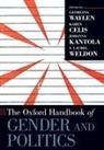 Karen Celis, et al, Georgina Waylen, Karen Celis, Celis Karen, Johanna Kantola... - The Oxford Handbook of Gender and Politics