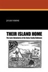 Jules Verne - Their Island Home