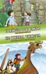 Alberto Baeyens, David Lozano Garbala, Eva Pérez Rodríguez - El Triángulo de las Bermudas ; En tierra vikinga