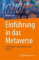 Fabian Lang - Einführung in das Metaverse