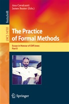James Baxter, Ana Cavalcanti - The Practice of Formal Methods