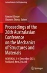 Nawawi Chouw, Chunwei Zhang - Proceedings of the 26th Australasian Conference on the Mechanics of Structures and Materials