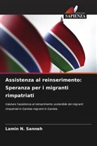 Lamin N. Sanneh - Assistenza al reinserimento: Speranza per i migranti rimpatriati