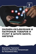 Stephen Lumunnen Aondoakura, Joy Kashimana Jugu, Iorlumun Tarlumun - ONLAJN-OB#YaVLENIYa I PATRONAZh TOVAROV I USLUG V ShTATE BENUJe, NIGERIYa