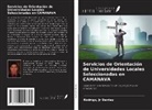 Rodrigo Dantay - Servicios de Orientación de Universidades Locales Seleccionadas en CAMANAVA