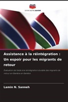 Lamin N. Sanneh - Assistance à la réintégration : Un espoir pour les migrants de retour