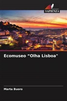 Marta Buoro - Ecomuseo "Olha Lisboa"