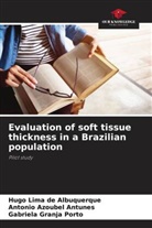 Antonio Azoubel Antunes, Gabriela Granja Porto, Hugo Lima de Albuquerque - Evaluation of soft tissue thickness in a Brazilian population