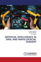 Nimish Agarwal, D. S. Gupta, Shubham Mishra - ARTIFICIAL INTELLIGENCE IN ORAL AND MAXILLOFACIAL SURGERY