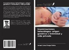 Israel Lima Braga Rubis - Inseminaciones heterólogas: origen genético x Intimidad y vida privada