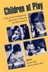 Arietta Slade, Dennie Palmer Wolf, Slade, Arietta Slade, Wolf, Dennie Palmer Wolf - Children at Play: Clinical and Developmental Approaches to Meaning,