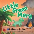 A. Heer, A. Lee - Little Green Mera