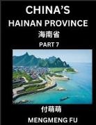 Mengmeng Fu - China's Hainan Province (Part 7)- Learn Chinese Characters, Words, Phrases with Chinese Names, Surnames and Geography