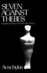 Aeschylus, Helen H. Bacon - Seven Against Thebes